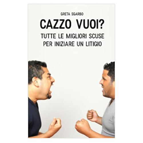 Libro Cazzo Vuoi