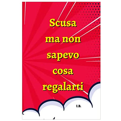 Non Sapevo Cosa Regalarti