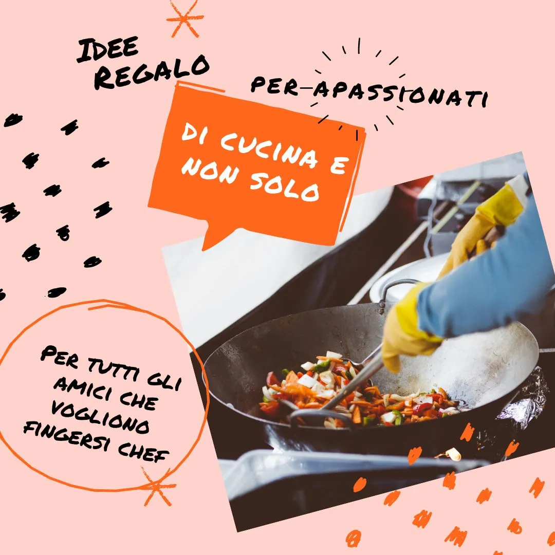 Le migliori idee regalo per una persona con la passione per la cucina